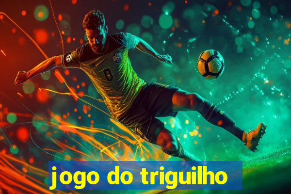 jogo do triguilho